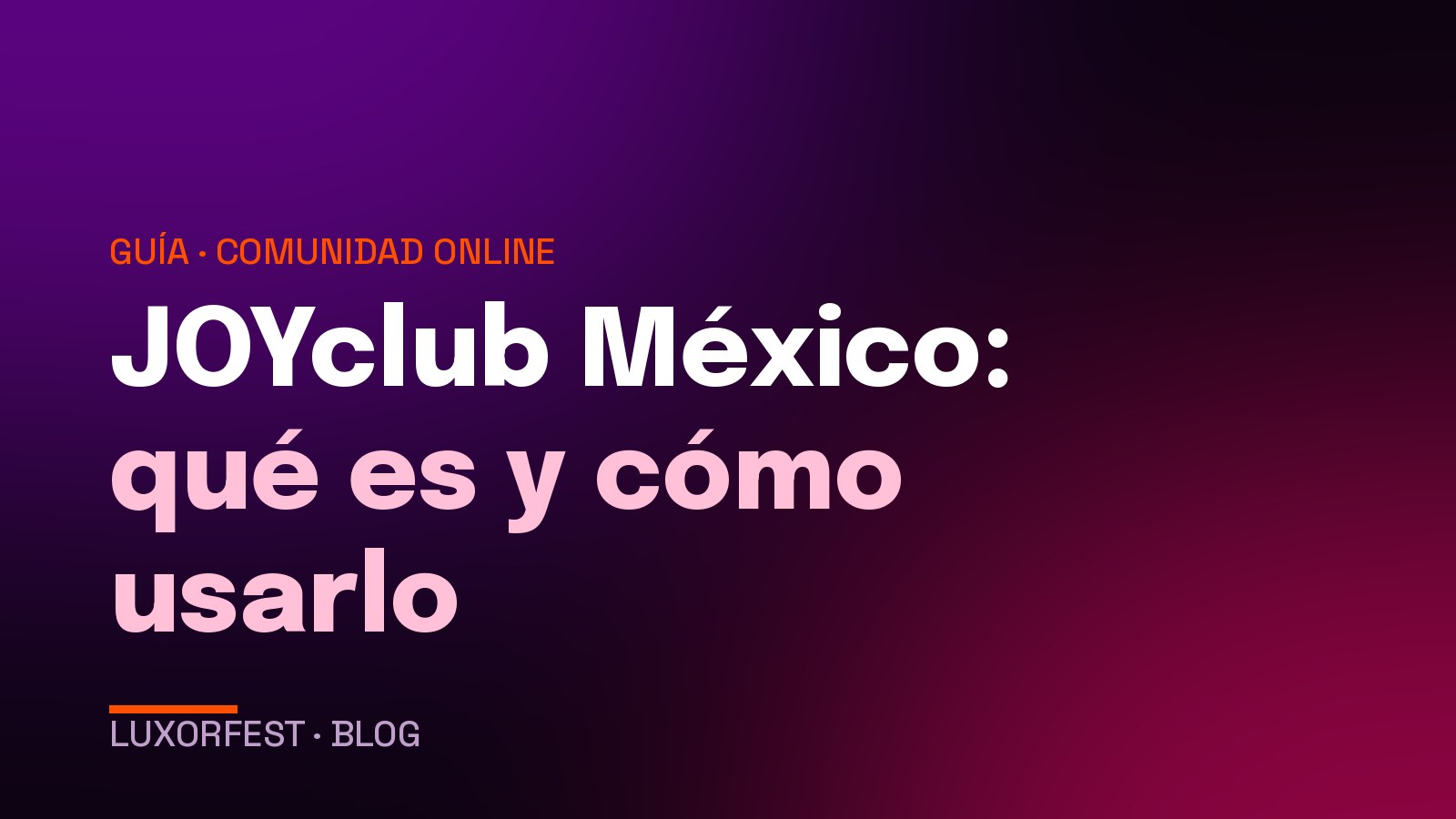 JOYclub México: qué es, cómo funciona y cómo usarlo en el lifestyle