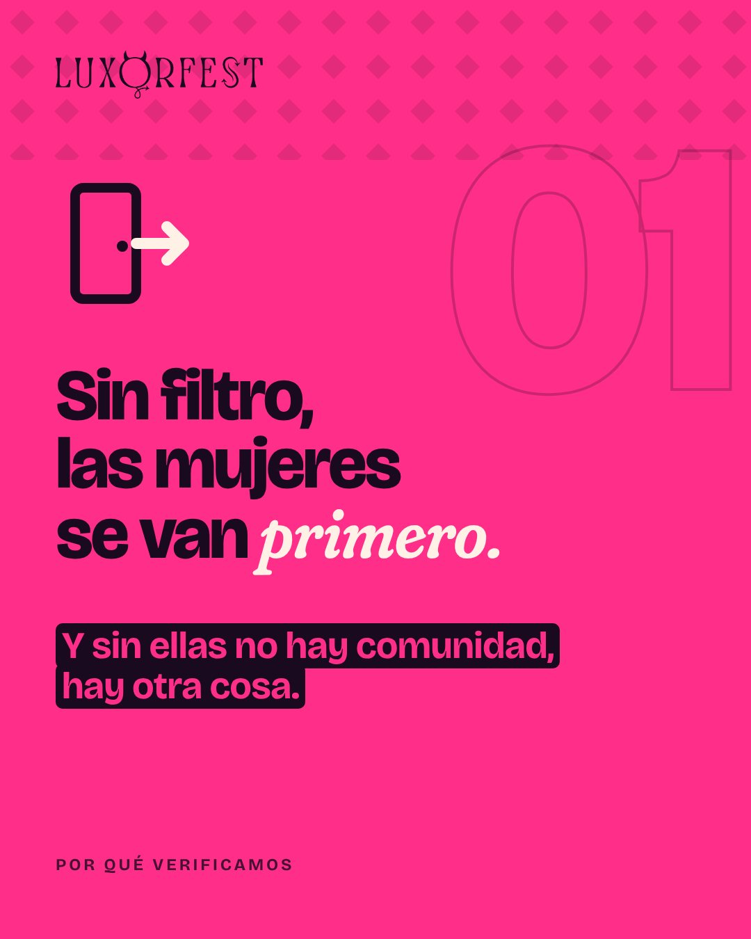 Sin filtro, las mujeres se van primero. Y sin ellas no hay comunidad, hay otra cosa